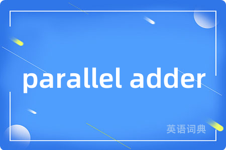 parallel adder