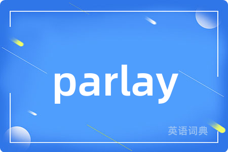 parlay